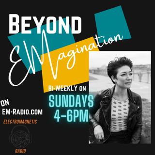 Beyond EMagination