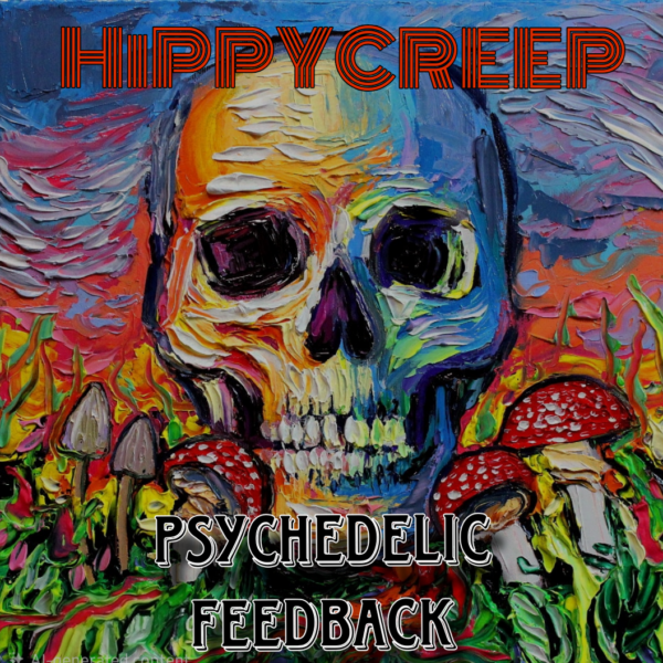 Psychedelic Feedback